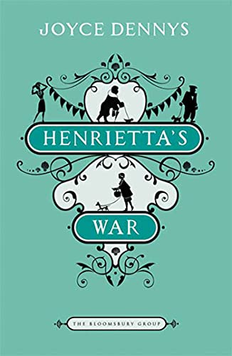 Henrietta's War: News from the Home Front 1939-1942 (The Bloomsbury Group)