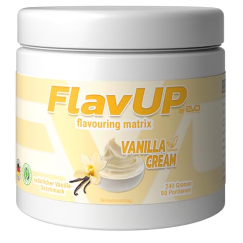 EVO SPORTS FUEL FlavUp Flavour pulver | Vanilla Cream | 240g | Geschmackspulver zum Süßen | ohne viel Zucker und Kalorien | geprüfte Qualität | Made in Germany (1er Pack)