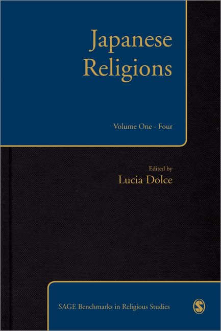 Japanese Religions (SAGE Benchmarks in Religious Studies)      1st Edition