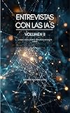 usf sao miguel o anjo  Entrevistas con las IA\'s: Volumen II (Inteligencia Artificial nº 2)