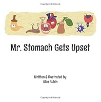 Mr. Stomach Gets Upset 1492257842 Book Cover