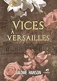 vicaire savoyard  Vices à Versailles - Tome 1