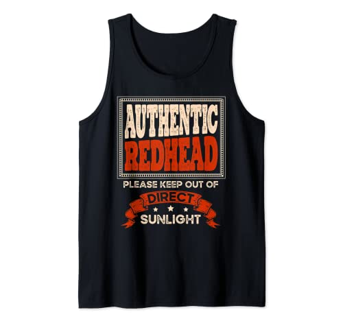 Auténtica pelirroja por favor mantener fuera de la luz solar directa jengibre Camiseta sin Mangas