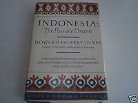 Indonesia: The Possible Dream 0151443718 Book Cover