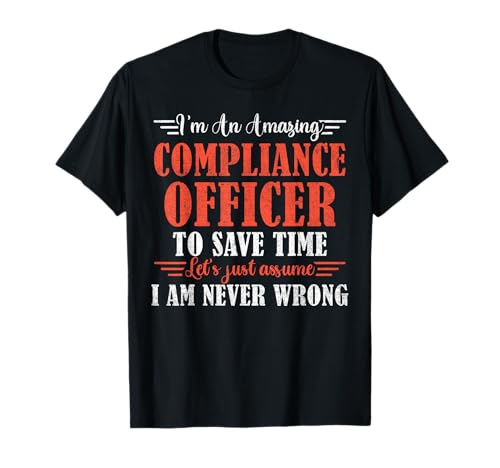 Funny Profession Quote Awesome Compliance Officer Camiseta