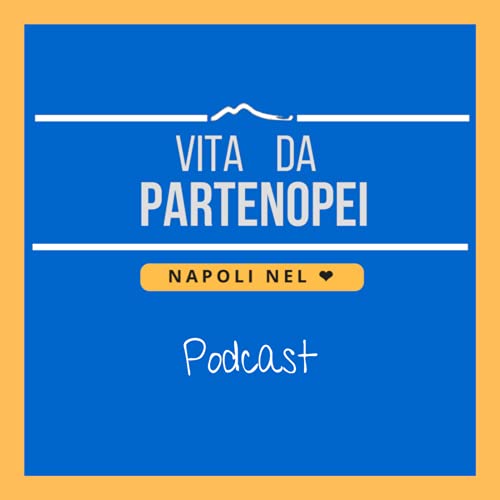 Vita Da Partenopei Podcast copertina