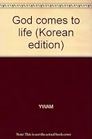 God comes to life 8955361416 Book Cover