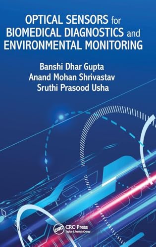 Optical Sensors for Biomedical Diagnostics and Environmental Monitoring