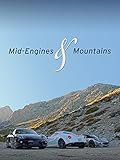 Mid-Engines & Mountains