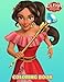 Elena of Avalor Coloring Book: Amazing gift for All Ages and Fans with High Quality Image.– 50+ GIANT Great Pages with Premium Quality Images.