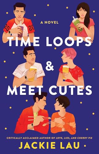 Time Loops & Meet Cutes: A Novel (English Edition)