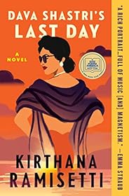 Dava Shastri's Last Day by Kirthana Ramisetti