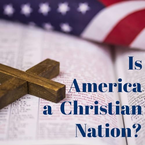 Is America a Christian Nation?