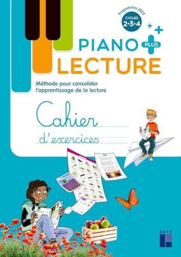 Lecture Piano + - Cahier d'exercices - Remédiation CE-CM, ULIS, S...