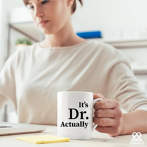 Panvola It's Dr Actually Doctor Gifts Graduation Phd Student Doctorate Degree Physician New Doctor Ceramic Coffee Mug (White, 11 Ounces)