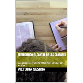 Entendiendo el Cantar de los Cantares Audiolibro Por VICTORIA NESIRIA arte de portada