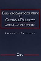 Electrocardiography in Clinical Practice: Adult and Pediatric 0721656471 Book Cover