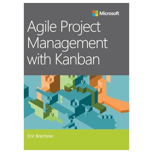 Agile Project Management with Kanban (Developer Best Practices)
