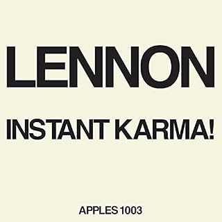 Instant Karma! We All Shine On Single - Les Beatles, Paul McCartney, John Lennon, RIngo Starr, George Harrison