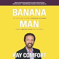 Banana Man Audiolibro Por Ray Comfort arte de portada