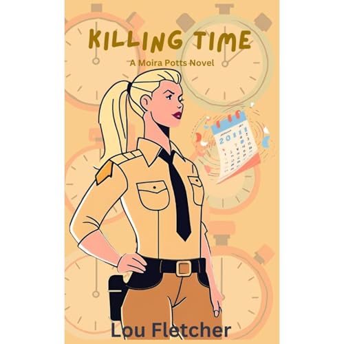 Killing Time Audiolibro Por Lou Fletcher arte de portada