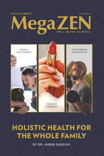 MegaZEN Vol. 10: Holistic Health for the Whole Family