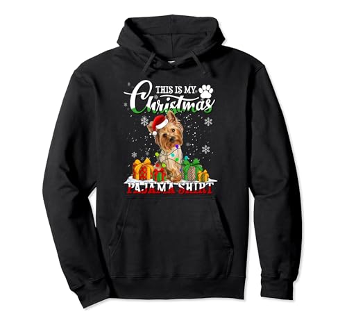 Esta es mi pijama de Navidad Yorkshire Terrier luces de Navidad Sudadera con Capucha