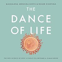 The Dance of Life