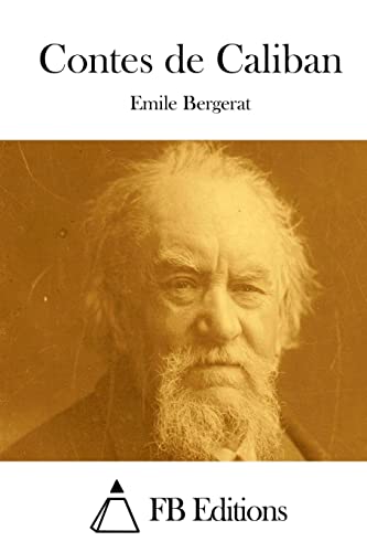 Contes de Caliban (French Edition)