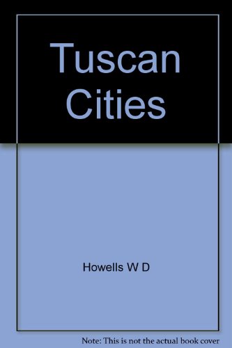 Tuscan Cities B006CSYUZA Book Cover