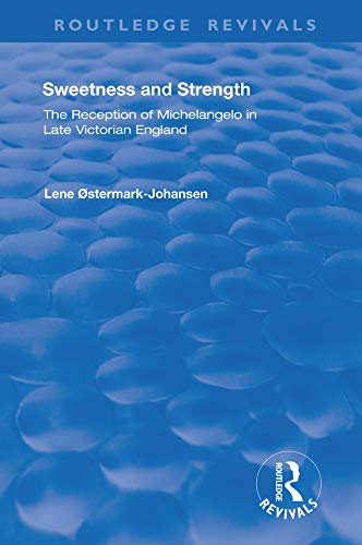 Michelangelo late Victorian England Routledge livre critique art
