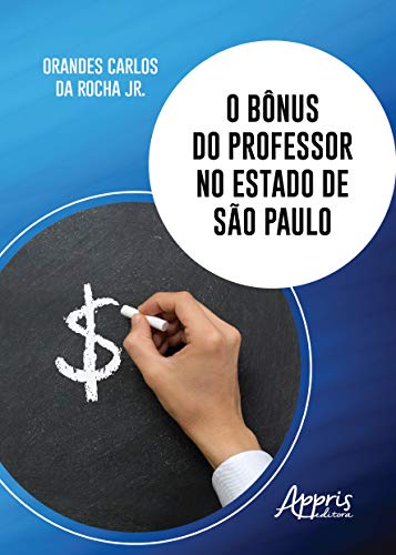 O bônus do professor no estado de são paulo: