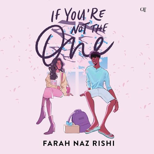 If You're Not the One (Written by Farah Naz Rishi) episode artwork