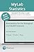 Biostatistics for the Biological and Health Sciences -- MyLab Statistics with Pearson eText Access Code (My Stat Lab)