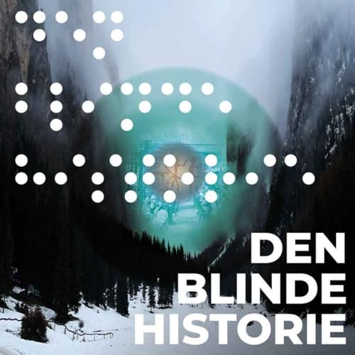 Den blinde historie - Arketyperne fra Valhal