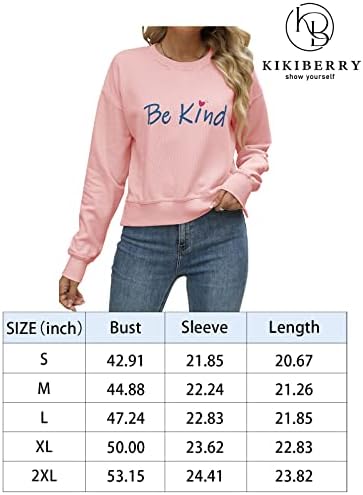 KIKIBERRY Womens Be Kind Sweatshirt Long Sleeve Saying Casual Cute Graphic T-shirt Blouse Tops 6 KIKIBERRY Womens Be Kind Sweatshirt Long Sleeve Saying Casual Cute Graphic T-shirt Blouse Tops