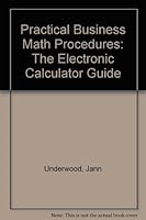Practical Business Math Procedures: The Electronic Calculator Guide 0256128014 Book Cover