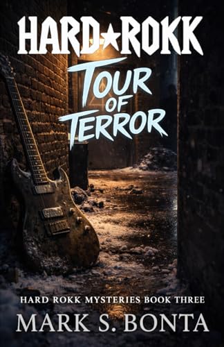 Hard Rokk Tour of Terror (Hard Rokk Mysteries)