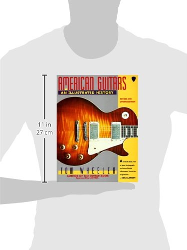 American Guitars: An Illustrated History