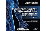 Elektromiyografi ve NÃ¶romÃ¼skÃ¼ler HastalÄ±klar