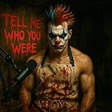 Fred The Butcher Clown