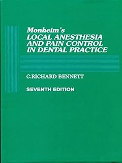 Monheims Local Anesthesia And Pain Control In Dental Practice 7Ed (Hb 1990).
