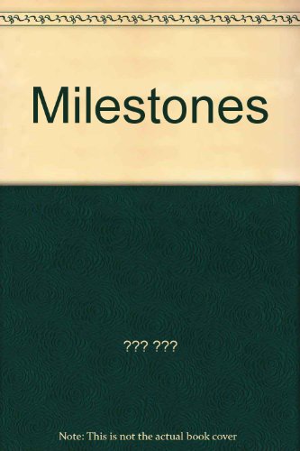 Milestones 0892591382 Book Cover