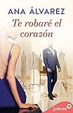  Te robaré el corazón (Ladrón de guante blanco 1)
