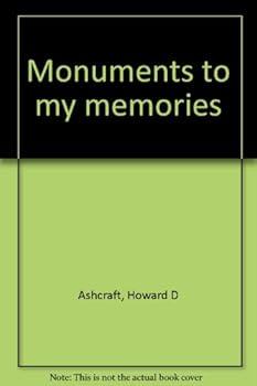 Unknown Binding Monuments to my memories Book