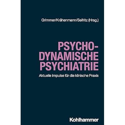 Psychodynamische Psychiatrie
