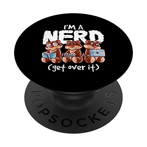 Otter I'm A Nerd Get Over It Nerdy Geek Reading Book Gamer PopSockets Swappable PopGrip, Black