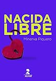 Nacida Libre (Otras Narrativas)
