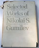 Selected works of Nikolai S. Gumilev (Russian literature in translation) 0873950984 Book Cover