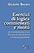 Esercizi Di Logica Commentati E Risolti. Per La Preparazione Ai Test Di Accesso Ai Corsi Di Laurea A Numero Programmato. Nuova Ediz. - 3